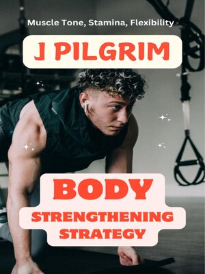 cover image of Body Strengthening Strategy